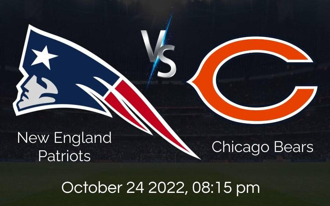 New England Patriots vs. Chicago Bears